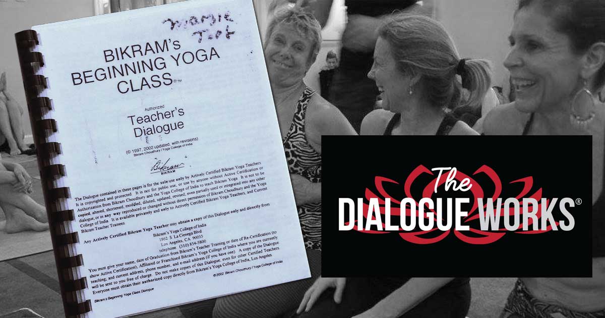 bikram yoga dialogue